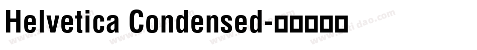 Helvetica Condensed字体转换
